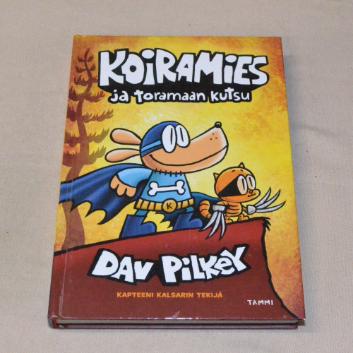 Dav Pilkey Koiramies ja toramaan kutsu